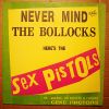 Пластинка Sex Pistols – Never Mind The Bollocks Here's The Sex Pistols