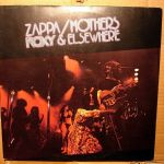 Zappa / Mothers ‎– Roxy And Elsewhere